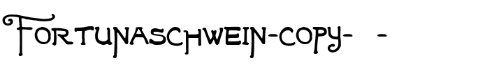 Fortunaschwein Fortunaschwein.ttf
