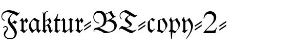 Fraktur BT Regular.ttf