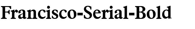 Francisco-Serial Bold.ttf