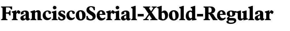 FranciscoSerial-Xbold Regular.ttf