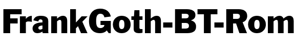 FrankGoth BT Roman.ttf