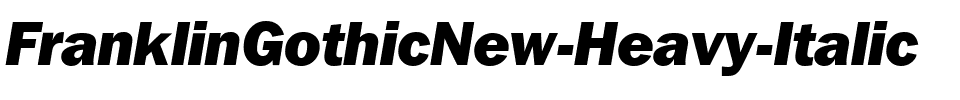 FranklinGothicNew-Heavy Italic.ttf