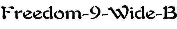 Freedom 9 Wide Bold.ttf