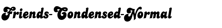 Friends-Condensed  Normal.ttf