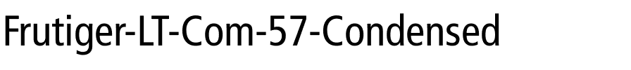 Frutiger LT Com 57 Condensed Regular.ttf
