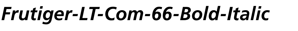 Frutiger LT Com 66 Bold Italic Regular.ttf