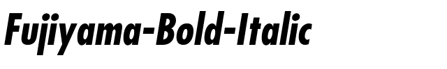 Fujiyama Bold Italic.ttf