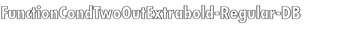FunctionCondTwoOutExtrabold DB Regular.ttf