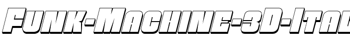 Funk Machine 3D Italic Italic.ttf