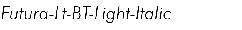 Futura Lt BT Light Italic.ttf