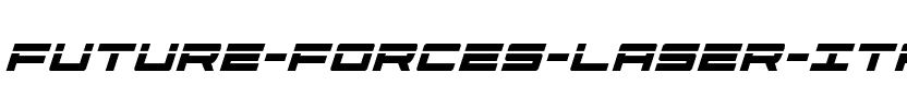 Future Forces Laser Italic Italic.ttf