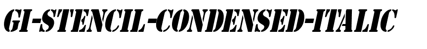 GI Stencil-Condensed  Italic.ttf