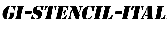 GI Stencil Italic.ttf