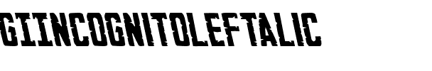 G.I. Incognito Leftalic Italic.ttf