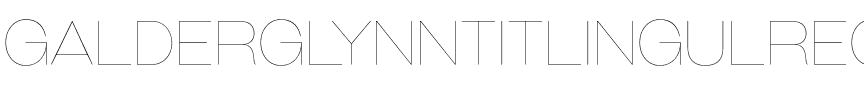 Galderglynn Titling Ul Regular.ttf