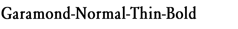Garamond-Normal Thin Bold.ttf