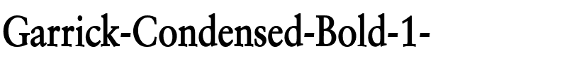 Garrick-Condensed Bold.ttf