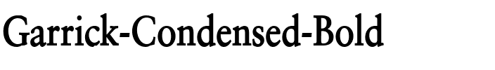 Garrick Condensed Bold.ttf