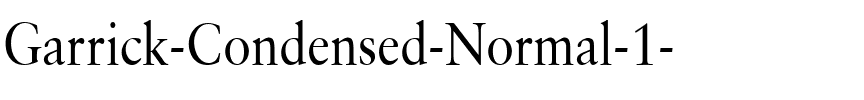 Garrick-Condensed Normal.ttf