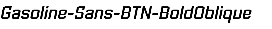 Gasoline Sans BTN BoldOblique.ttf