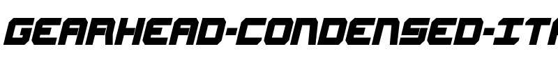 Gearhead Condensed Italic Condensed Italic.ttf