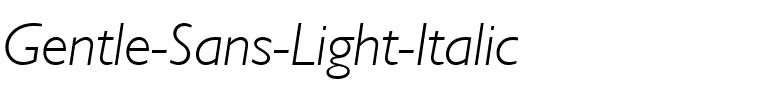 Gentle Sans Light Italic.ttf