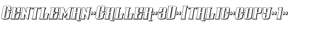 Gentleman Caller 3D Italic Italic.ttf