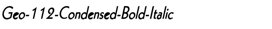 Geo 112 Condensed Bold Italic.ttf