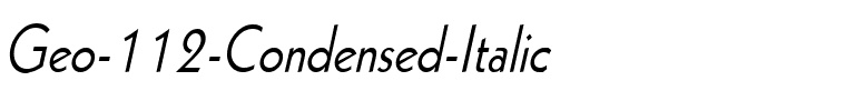 Geo 112 Condensed Italic.ttf