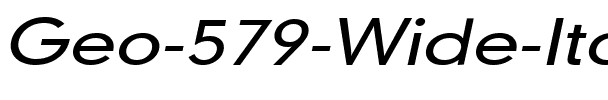 Geo 579 Wide Italic.ttf
