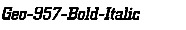 Geo 957 Bold Italic.ttf