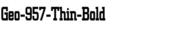 Geo 957 Thin Bold.ttf