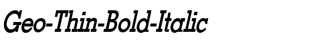 Geo Thin Bold Italic.ttf