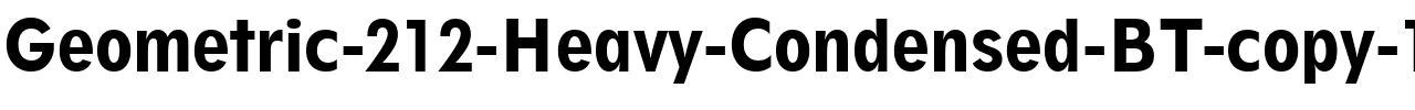 Geometr212 BkCn BT Heavy.ttf