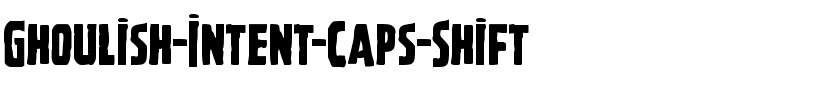 Ghoulish Intent Caps Shift Regular.ttf