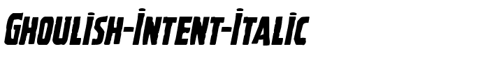 Ghoulish Intent Italic Italic.ttf