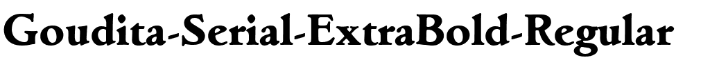 Goudita-Serial-ExtraBold Regular.ttf