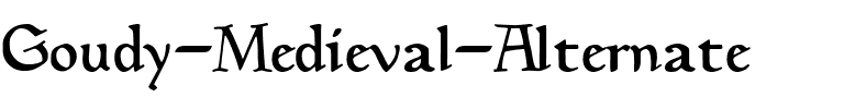 Goudy Medieval Alternate Regular.ttf