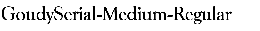 GoudySerial-Medium Regular.ttf