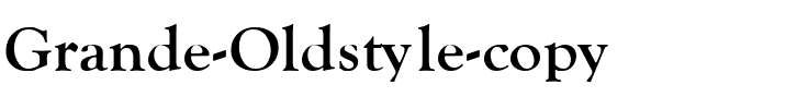 Grande Oldstyle Regular.ttf