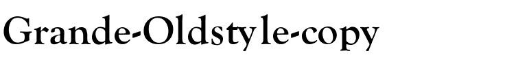 Grande Oldstyle Regular.ttf