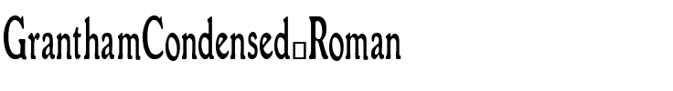 GranthamCondensed Roman.ttf