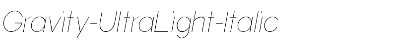 Gravity UltraLight Italic.ttf