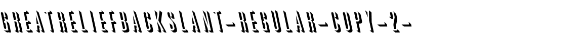 GreatReliefBackslant Normal.ttf