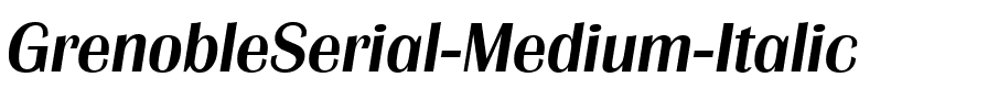GrenobleSerial-Medium Italic.ttf
