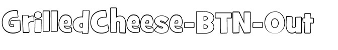 GrilledCheese BTN Out Regular.ttf