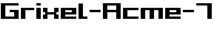 Grixel Acme 7 Wide Bold Regular.ttf