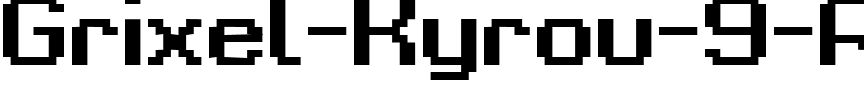 Grixel Kyrou 9 Regular Bold Regular.ttf