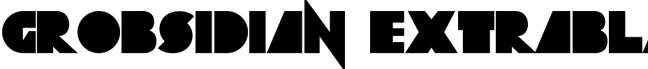 Grobsidian ExtBlk ExtraBlack.ttf