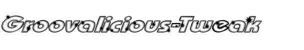 Groovalicious Tweak Regular.ttf